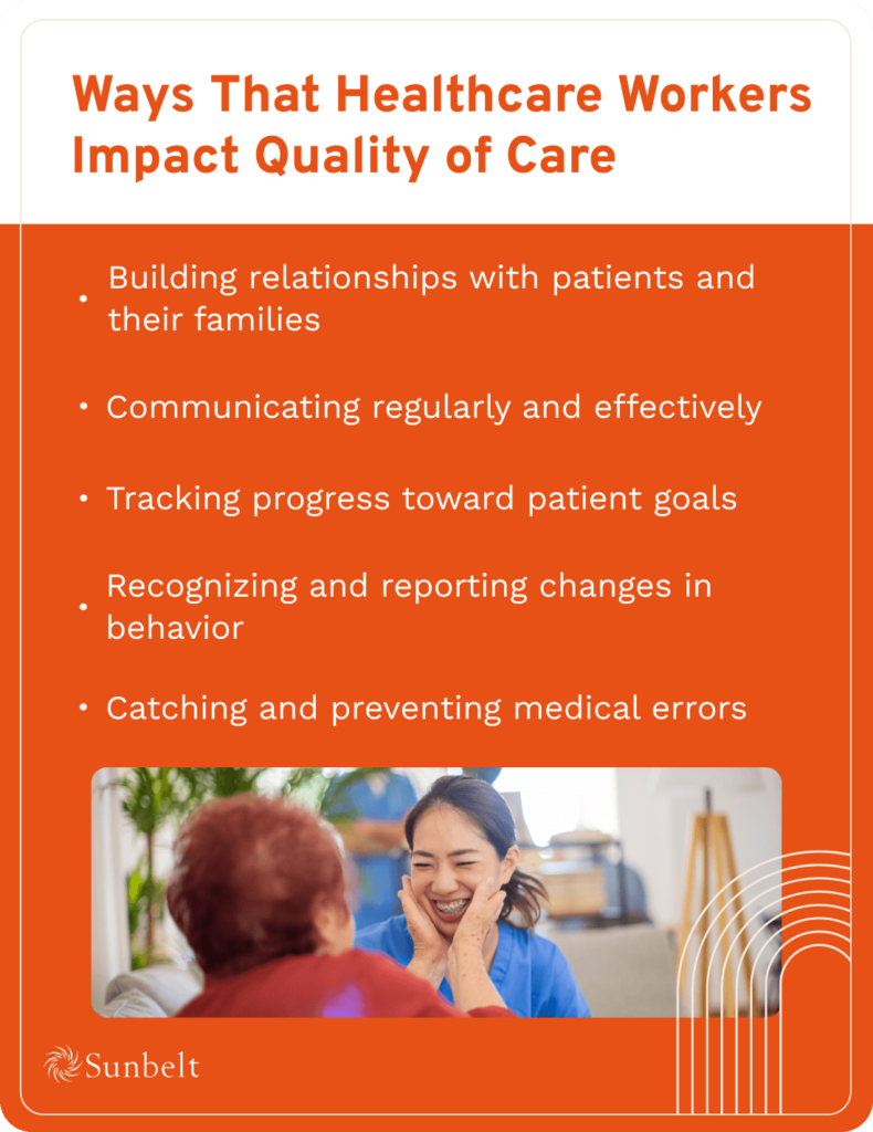 The Role of Healthcare Workers in Determining Quality of Care - Sunbelt ...