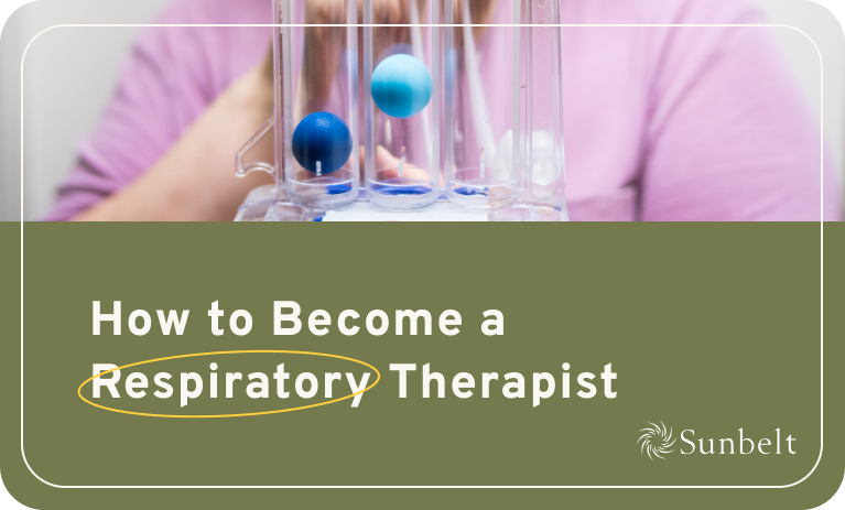 How To Become A Respiratory Therapist